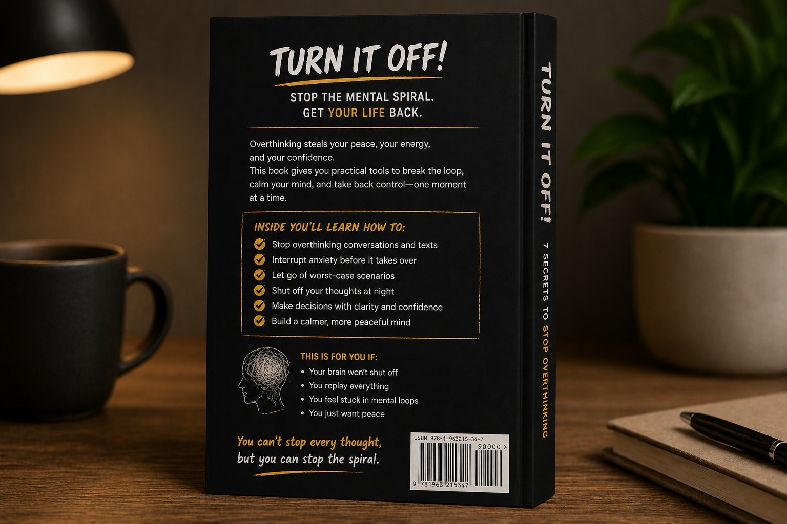 Turn It Off book back showing practical guide to stop overthinking and gain control